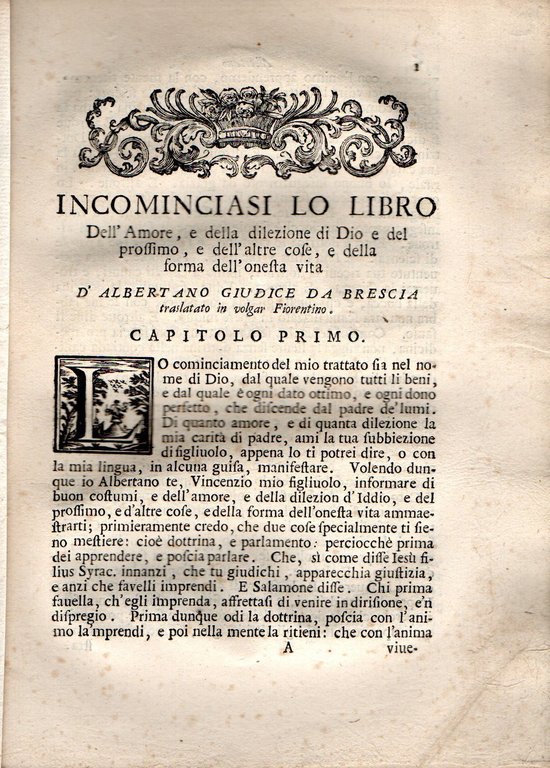 Tre Trattati d'Albertano giudice da Brescia: Il Primo, della Dilezion …