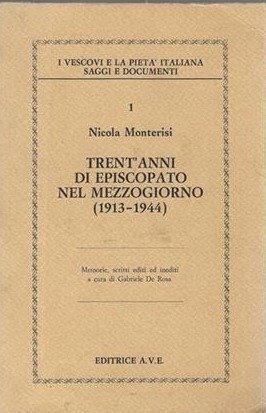 Trent'anni Di Episcopato Mezzogiorno 1913/1944