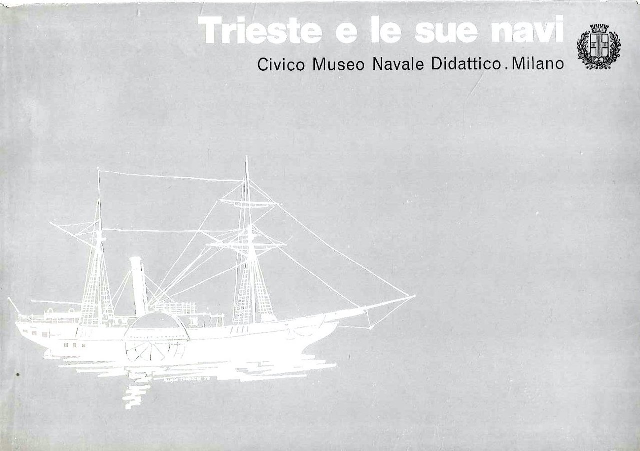 Trieste e le sue navi | Immagine principale