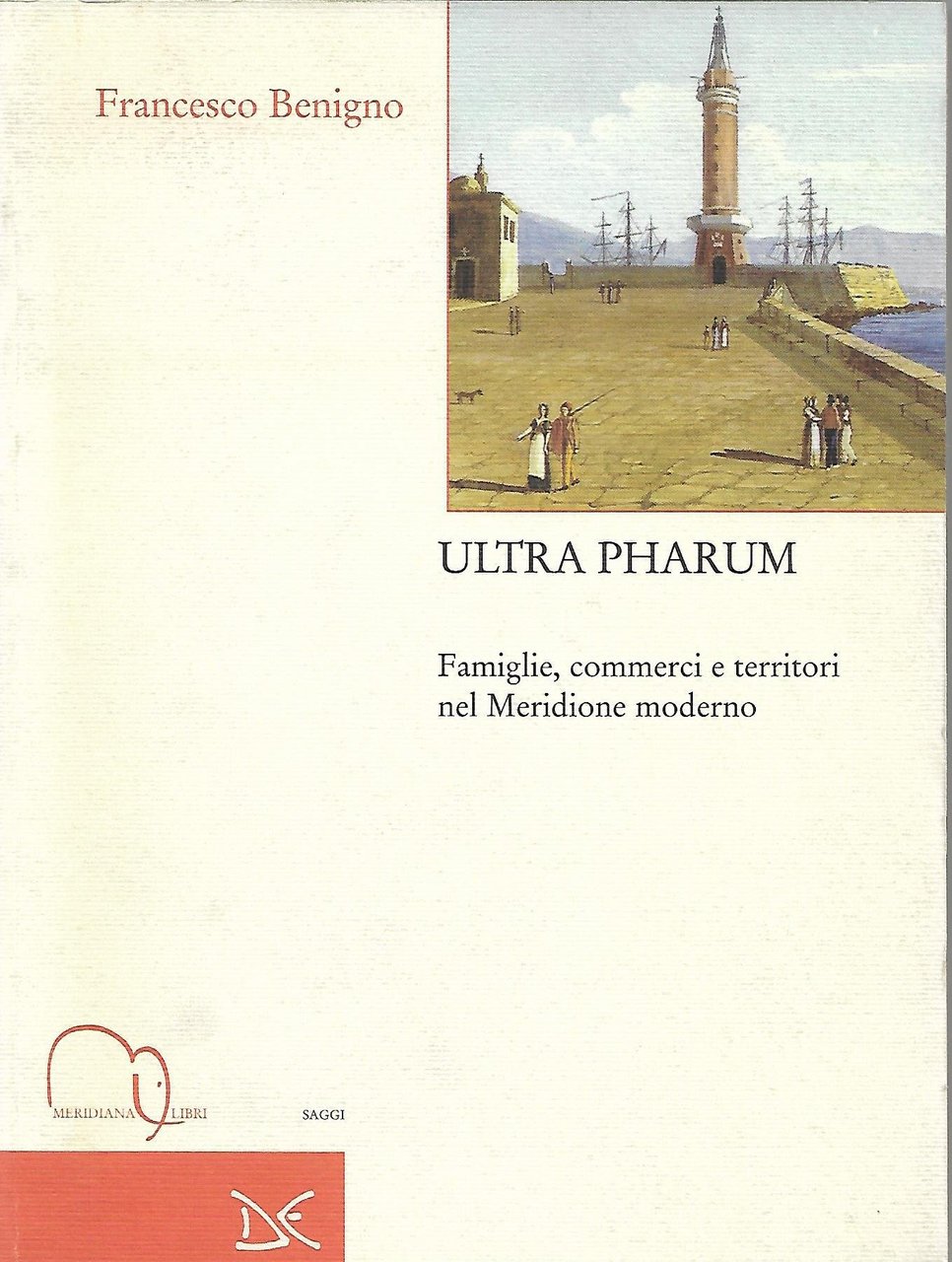 Ultra Pharum. Famiglie, commerci e territori nel Meridione moderno | Immagine principale
