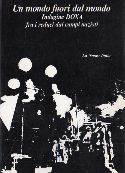 Un mondo fuori dal mondo : indagine doxa tra i …