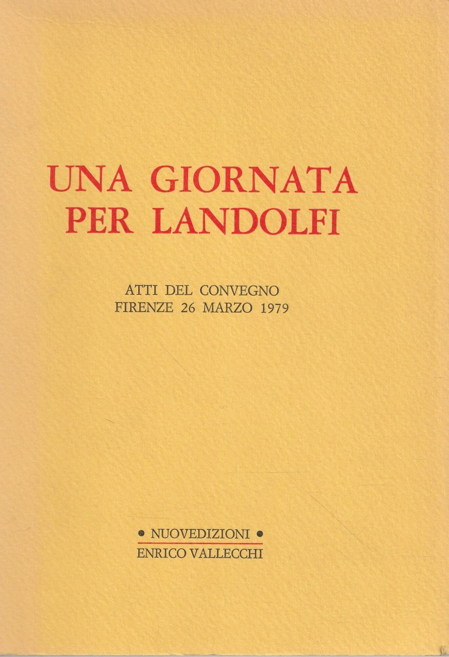 Una giornata per Landolfi. Atti del Convegno, Firenze 26 marzo … | Immagine principale