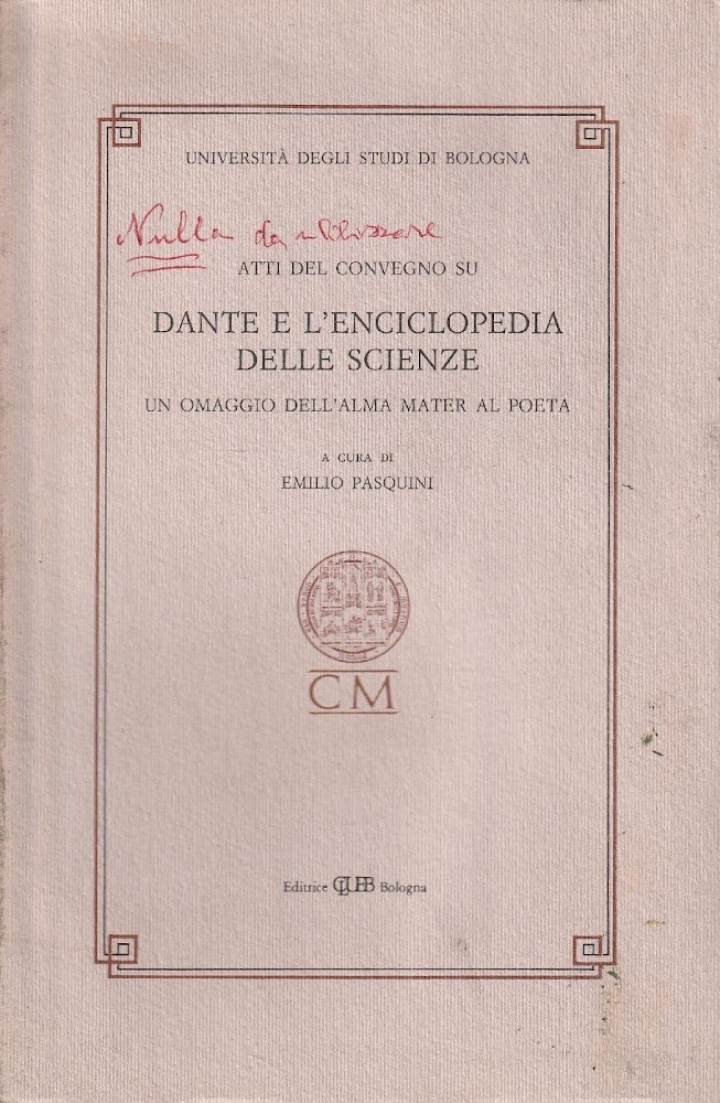 Università degli Studi di Bologna. Atti del Convegno su Dante …