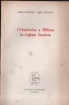 Urbanistica a Milano in regime fascista.