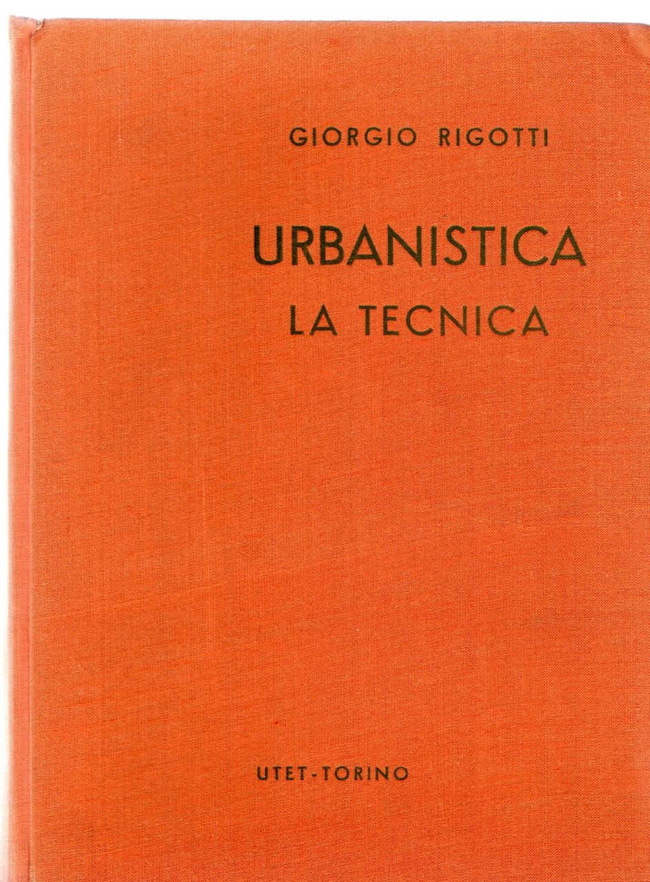 URBANISTICA LA TECNICA