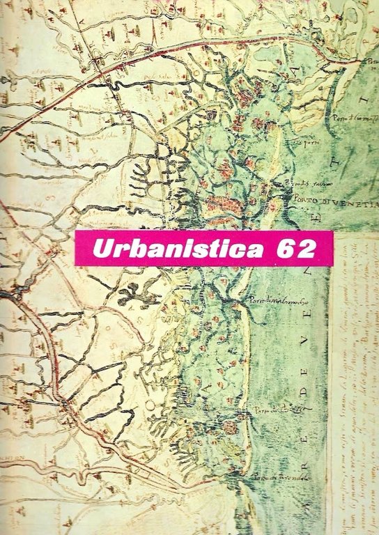 Urbanistica n. 62 - Aprile 1974