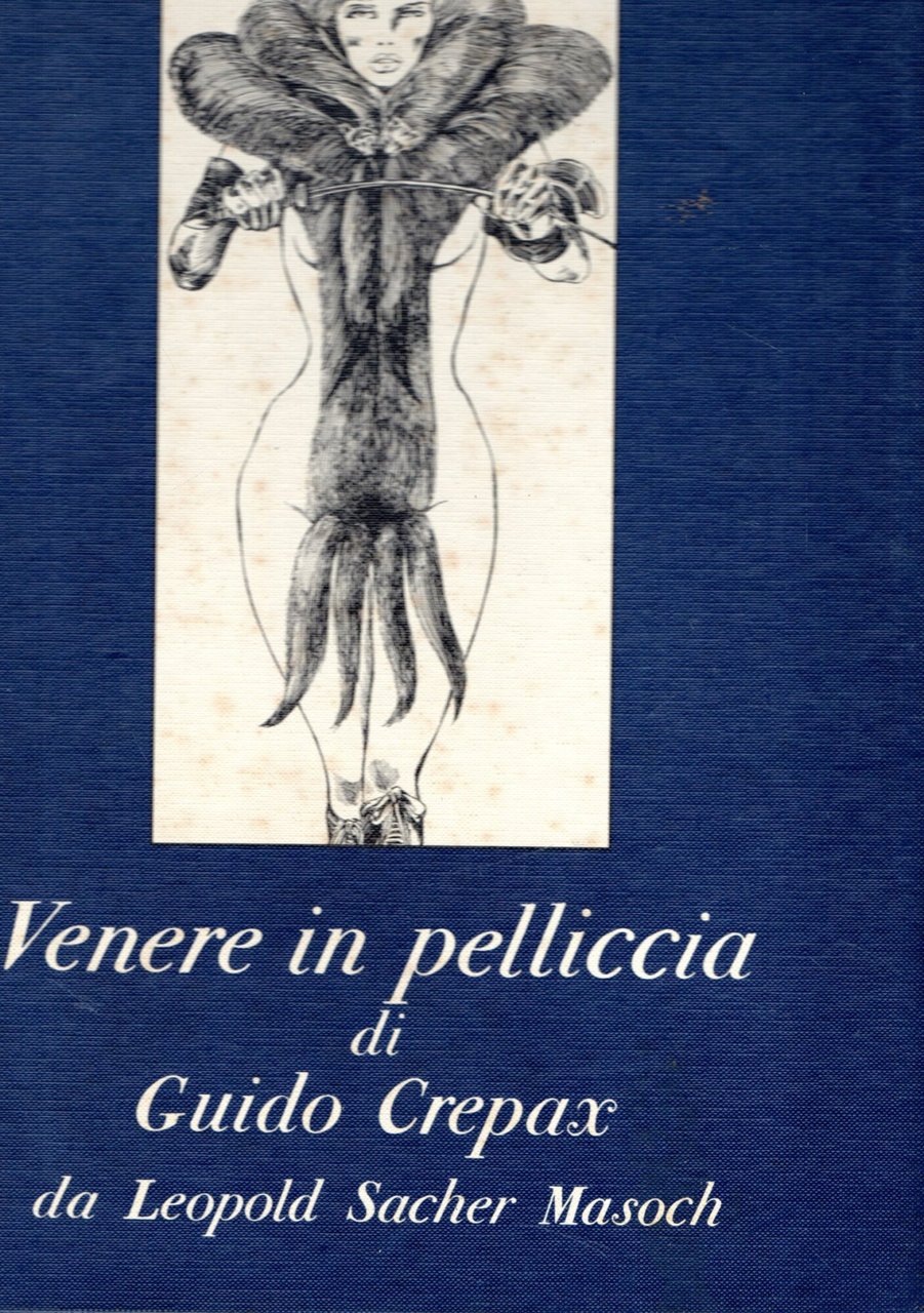 Venere in pelliccia di Guido Crepax da Leopold Sacher Masoch | Immagine principale