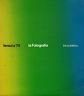 Venezia '79. La Fotografia