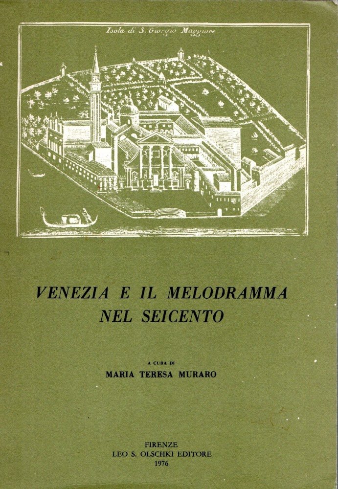 Venezia e il Melodramma nel Seicento