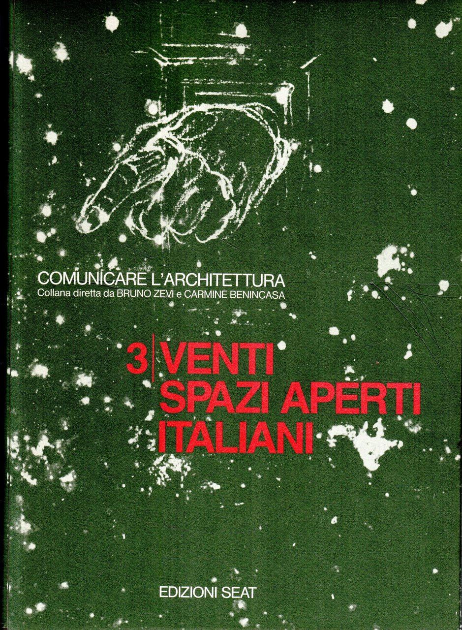 Venti spazi aperti italiani. vol.3.