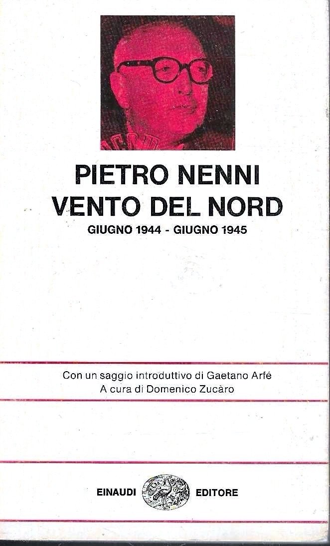 Vento del Nord. Giugno 1944-Giugno 1945