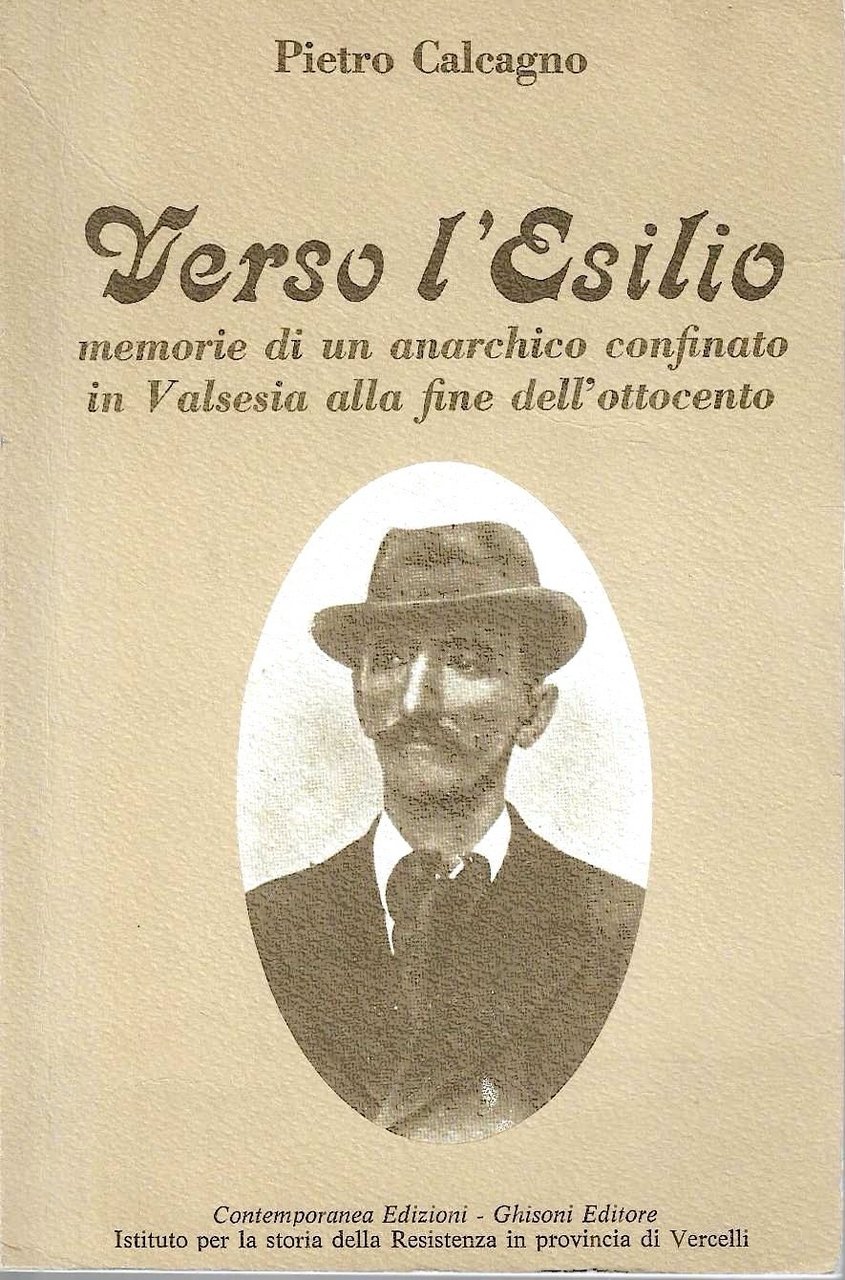 Verso l'esilio: memorie di un anarchico confinato in Valsesia alla … | Immagine principale