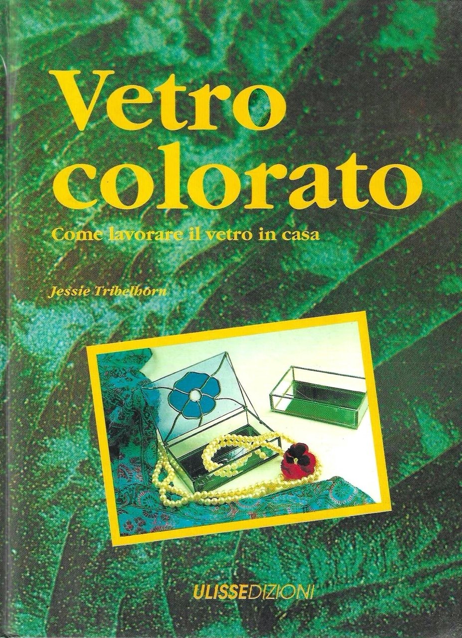 Vetro colorato. Come lavorare il vetro in casa | Immagine principale