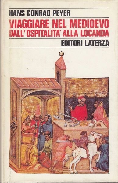 Viaggiare nel Medioevo dall'ospitalità alla locanda | Immagine principale