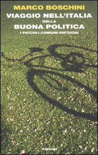 Viaggio nell'Italia della buona politica. I piccoli comuni virtuosi | Immagine principale