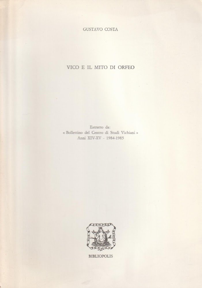 Vico e il mito di Orfeo. Estratto da: "Bollettino del …