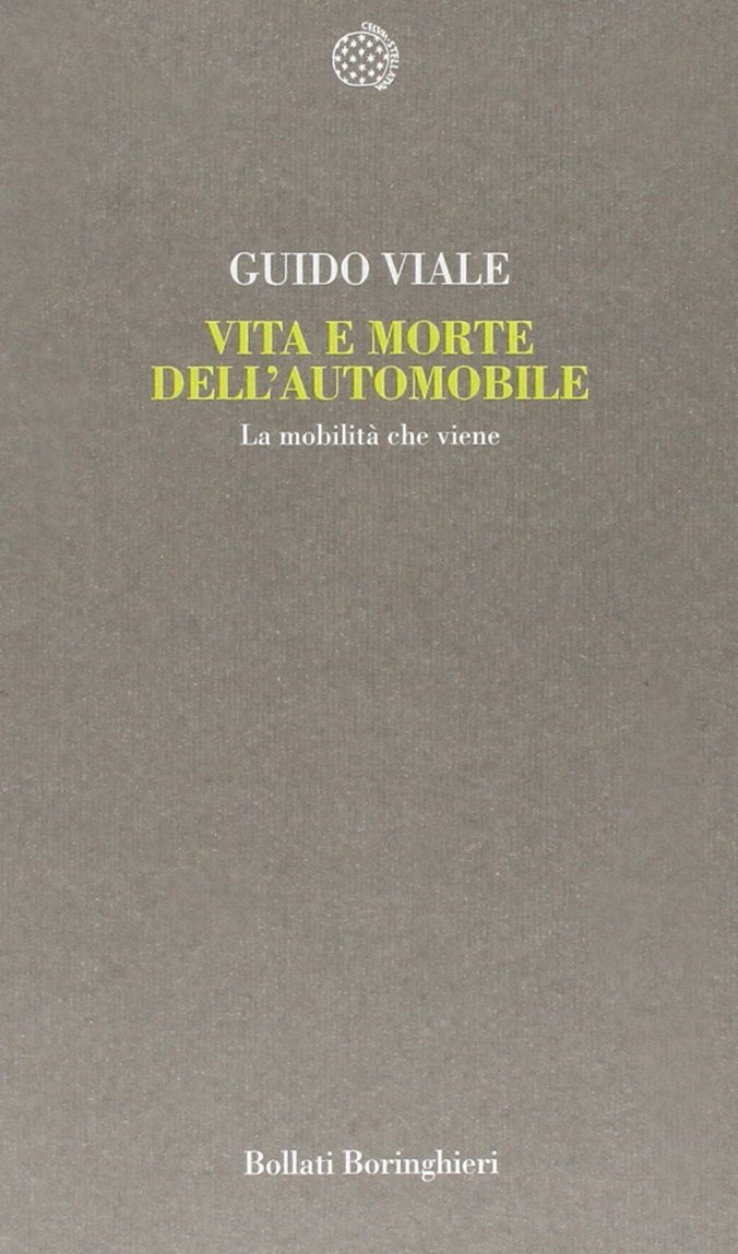 Vita e morte dell'automobile. La mobilità che viene | Immagine principale