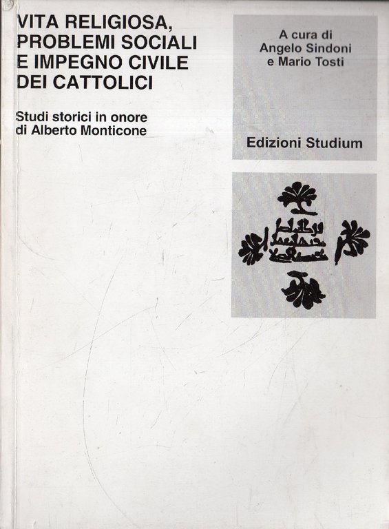 Vita religiosa, problemi sociali e impegno civile dei cattolici. Studi … | Immagine Gallery 2