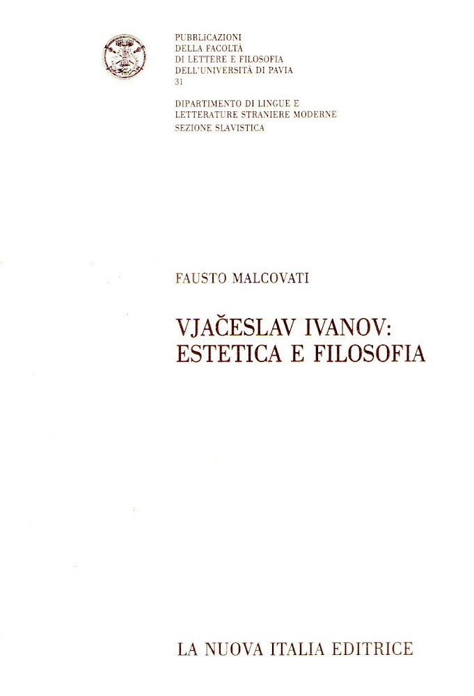 Vjaceslav Ivanov : Estetica e filosofia