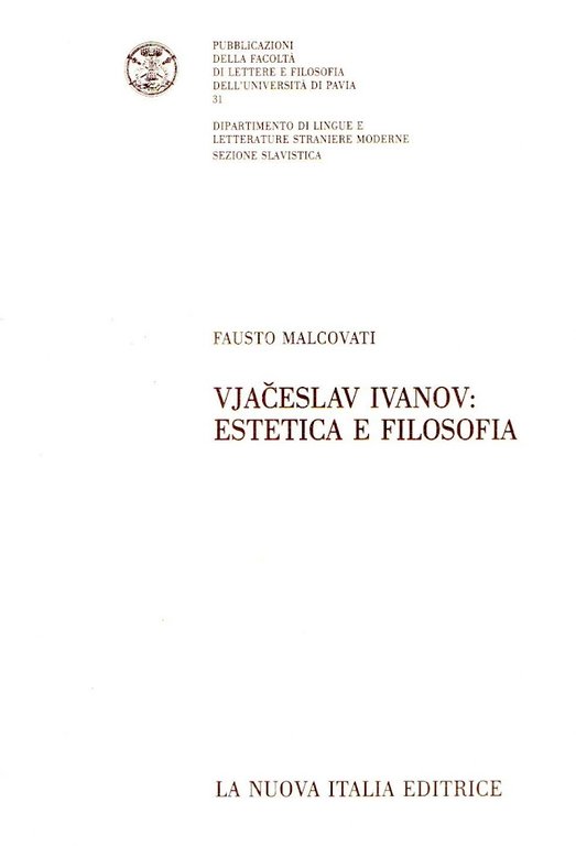 Vjaceslav Ivanov : Estetica e filosofia