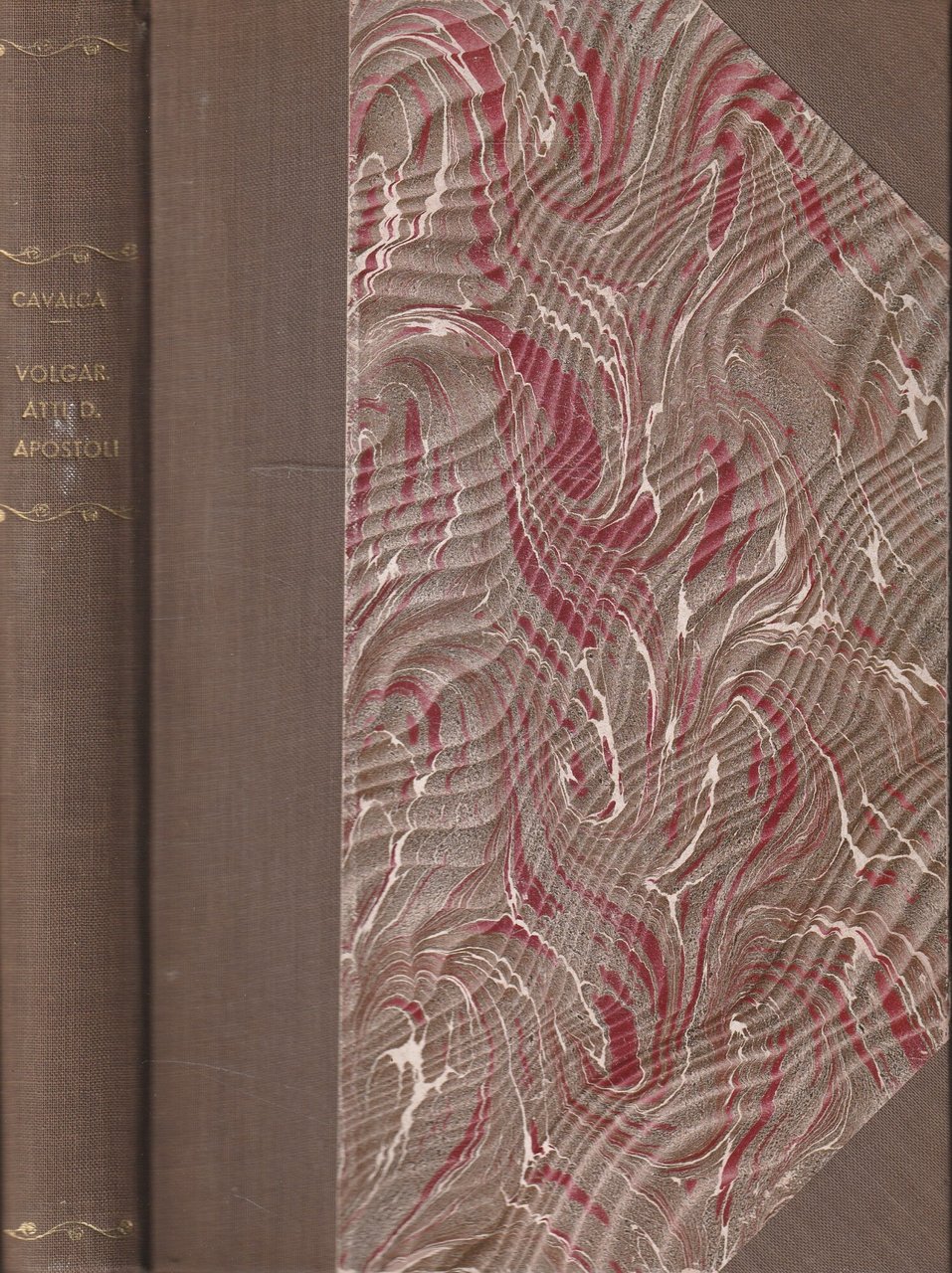 Volgarizzamento degli Atti degli Apostoli e altri opuscoli del buon …