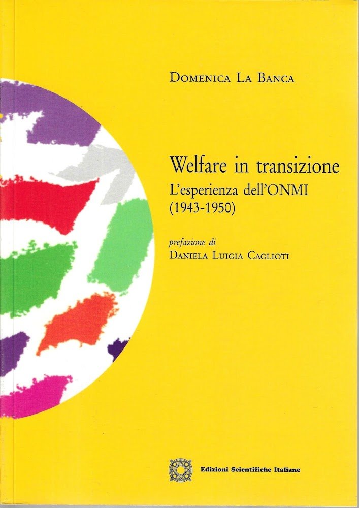Welfare In transizione. L'esperienza dell'ONMI (1943-1950) | Immagine principale