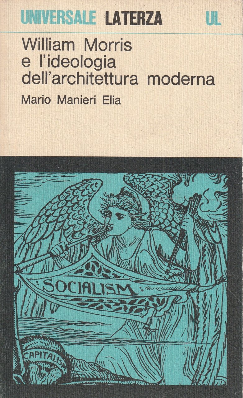 William Morris e l'ideologia dell'architettura moderna