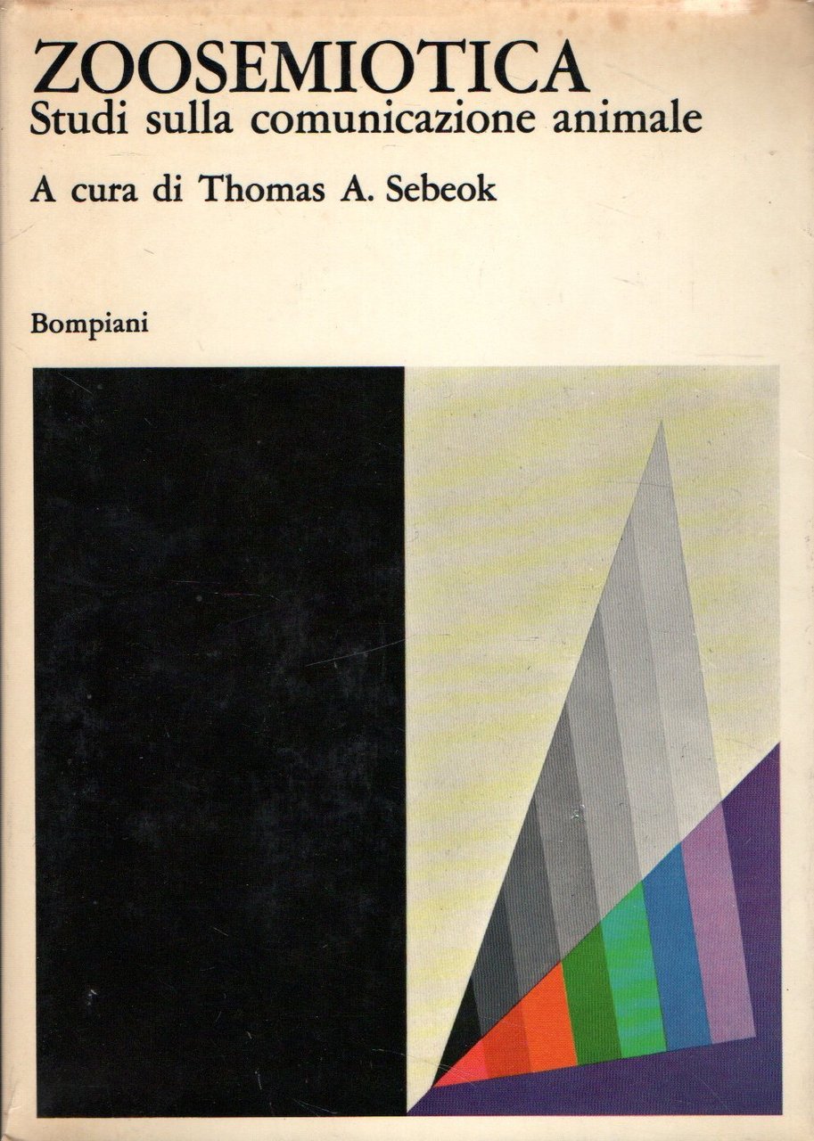 Zoosemiotica. Studi sulla comunicazione animale