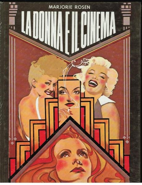 La donna e il cinema. Miti e falsi miti di …
