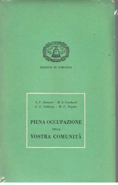 Piena occupazione nella vostra comunità. Relazione dell'Istituto W. E. Upjohn …