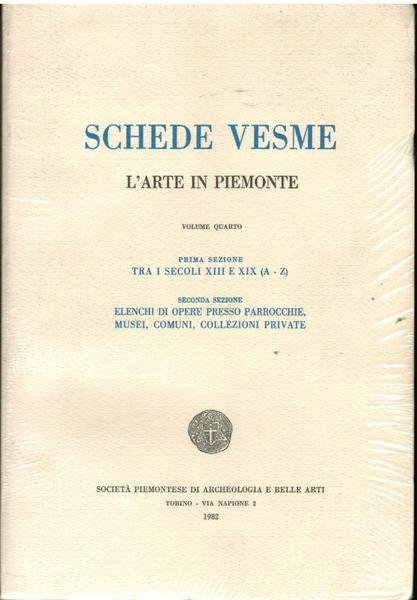 SCHEDE DI VESME. L'ARTE IN PIEMONTE DAL XVI AL XVIII …