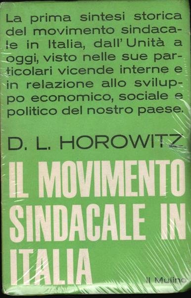 STORIA DEL MOVIMENTO SINDACALE IN ITALIA.