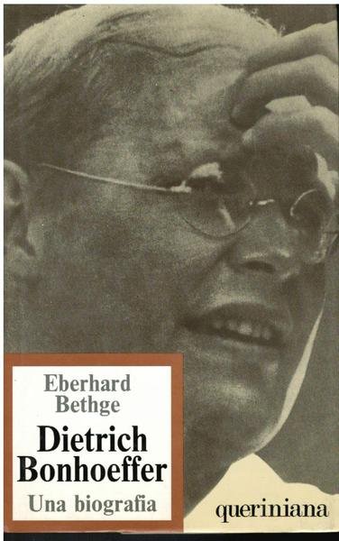 DIETRICH BONHOEFFER. TEOLOGO CRISTIANO CONTEMPORANEO