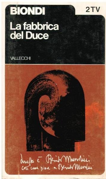 LA FABBRICA DEL DUCE