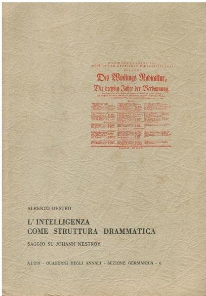 L'INTELLIGENZA COME STRUTTURA DRAMMATICA. SAGGIO SU JOHANN NESTROY