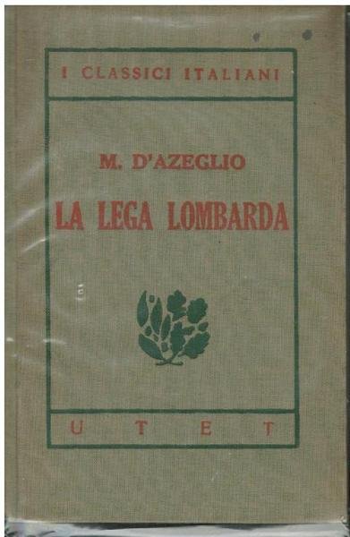 LA LEGA LOMBARDA