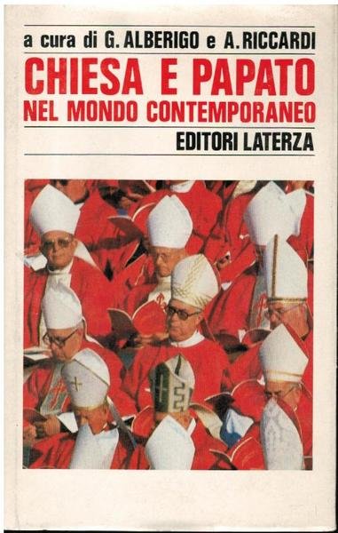 CHIESA E PAPATO NEL MONDO CONTEMPORANEO