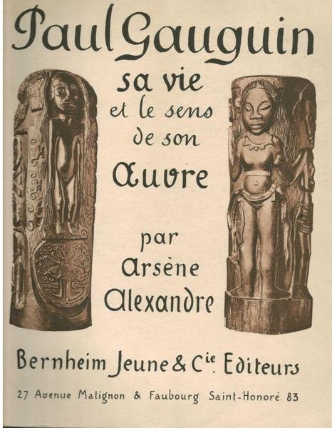 PAUL GAUGUIN . SA VIE ET LE SENS DE SON …