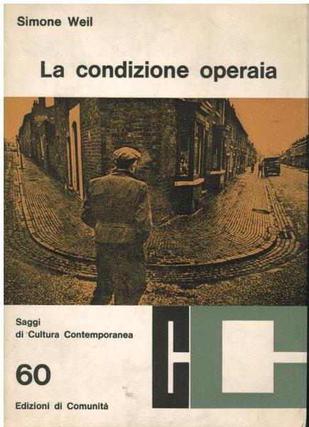 LA CONDIZIONE OPERAIA