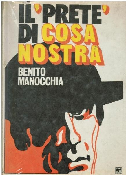 IL PRETE DI COSA NOSTRA