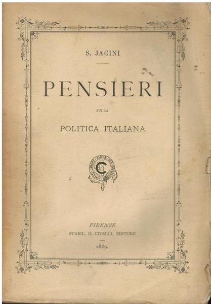 PENSIERI SULLA POLITICA ITALIANA
