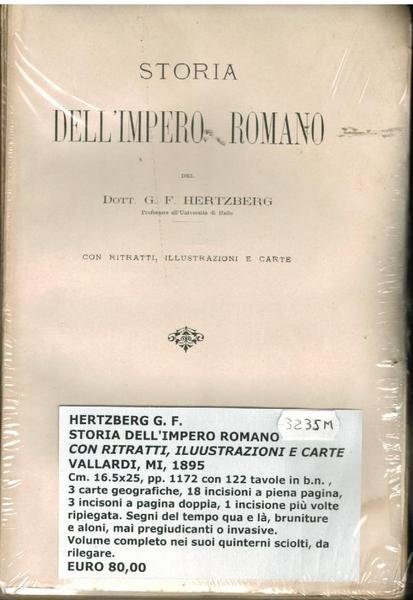 STORIA DELL'IMPERO ROMANO. CON RITRATTI ILLUSTRAZIONI E CARTE