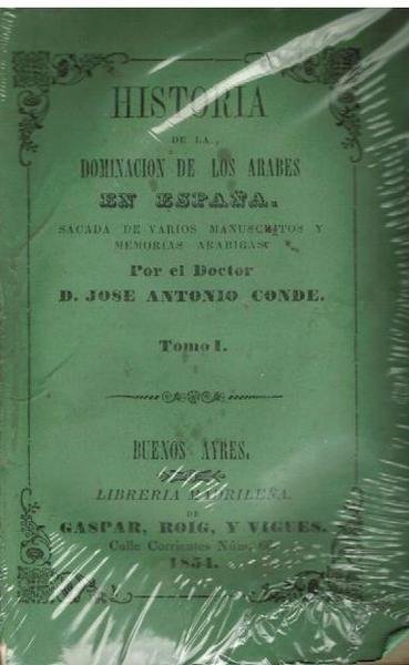 HISTORIA DE LA DOMINACION DE LOS ARABES EN ESPANA