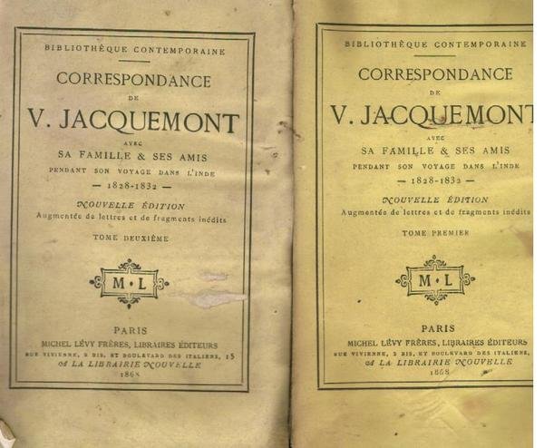 CORRESPONDANCE AVEC SA FAMILLE E SES AMIS PENDANT SON VOYAGE …