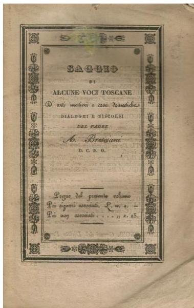 SAGGIO DI ALCUNE VOCI TOSCANE D'ARTI E MESTIERI E COSE …