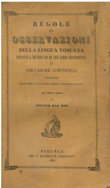 REGOLE E OSSERVAZIONI DELLA LINGUA TOSCANA