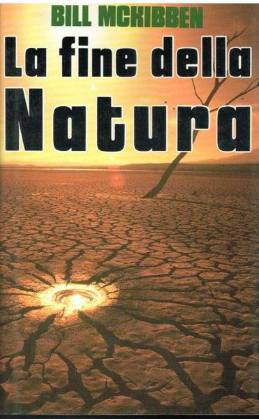 LA FINE DELLA NATURA