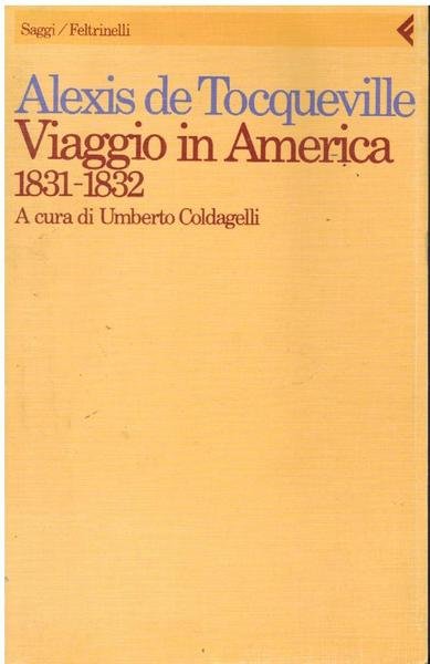 VIAGGIO IN AMERICA 1831-1832.