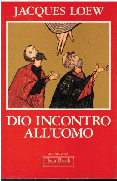 DIO INCONTRO ALL'UOMO
