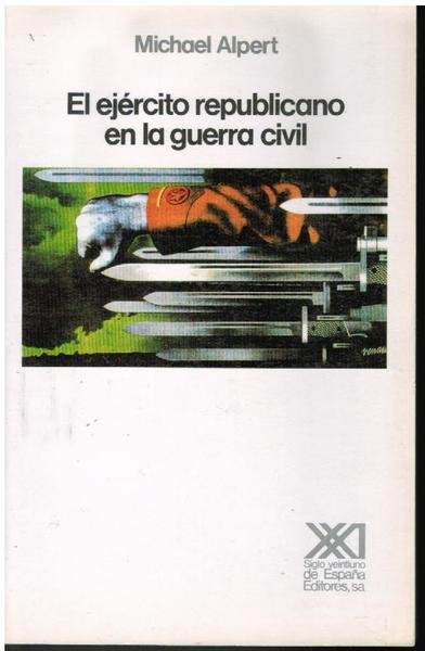 EL EJÉRCITO REPUBLICANO EN LA GUERRA CIVIL